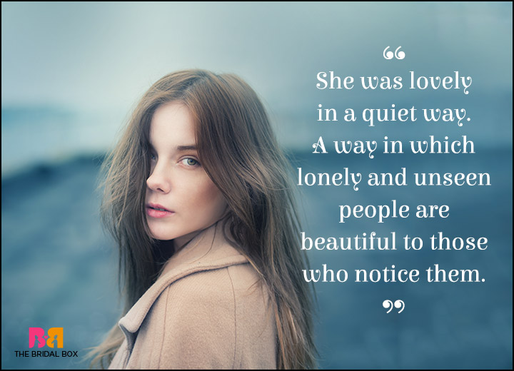 10 Lonely Love Quotes For When Your Heart Is Alone