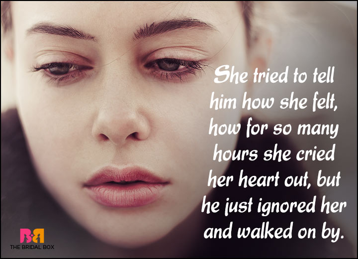 15 Candid Love Rejection Quotes That Will Make You Cry