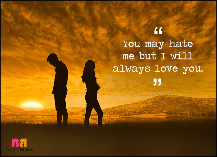 I Hate You But I Love You Quotes: 15 Of The Best